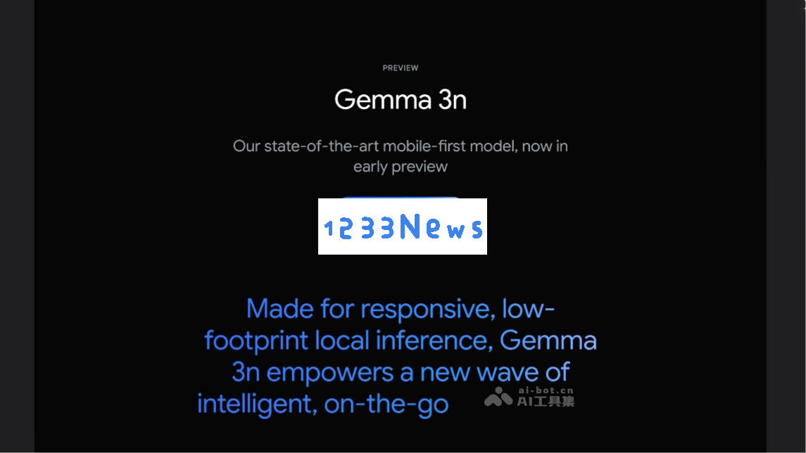 Gemma 3n – 谷歌新发布的端侧多模态人工智能模型解析与应用