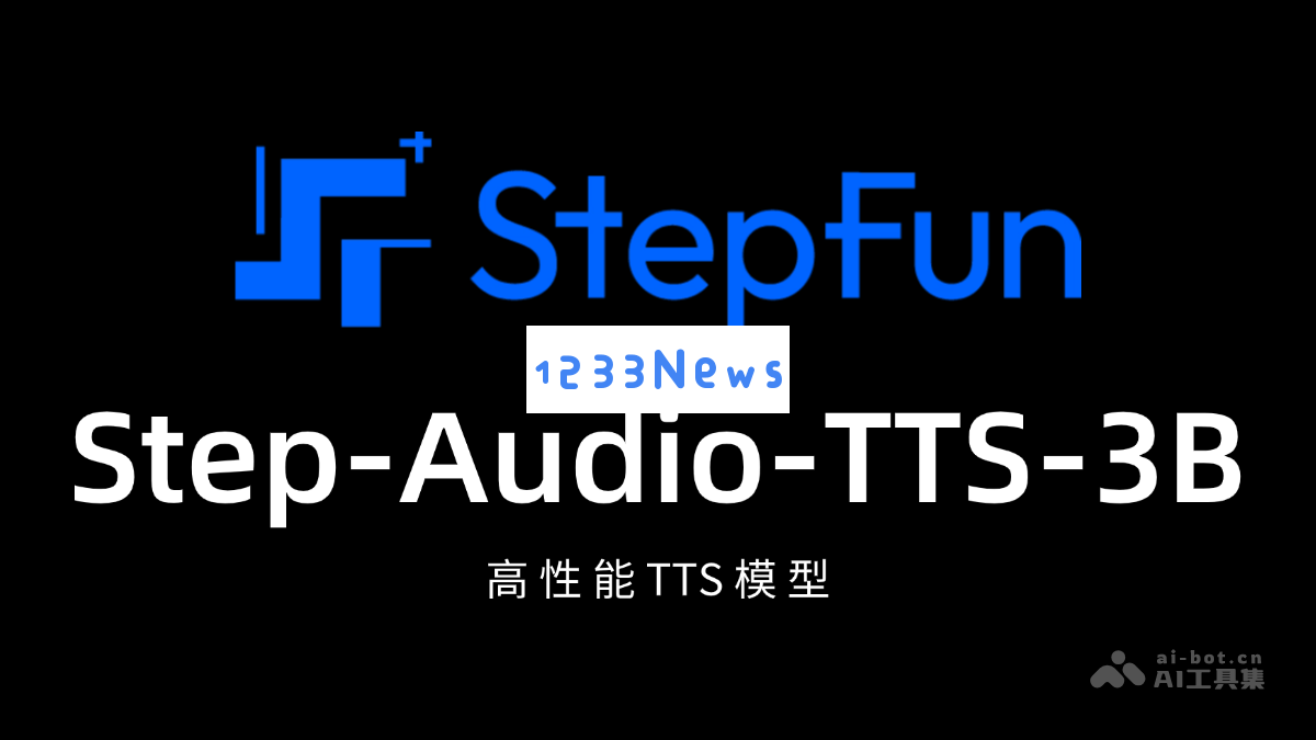 Step-Audio-TTS-3B – 一款高效能的 TTS 模型，能够生成特定情感和音乐风格的语音合成