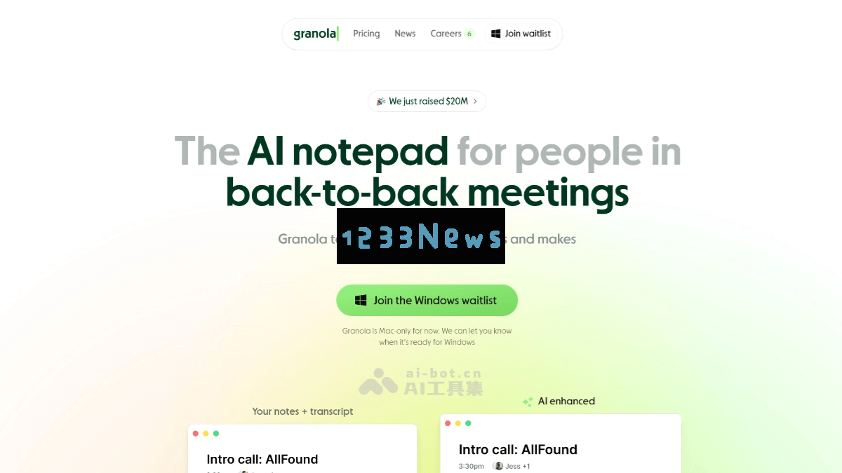 Granola – 智能会议助手，实时记录讨论内容、整理笔记、突出关键点