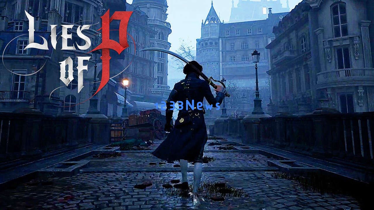 比悟空先行一步，韩国3A《Lies of P》发售后成功还是惨败？能学到什么：对比分析！市场走向！
