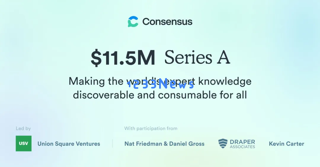 AI 学术搜索引擎Consensus，年化收入达150万美金，获超千万美金投资