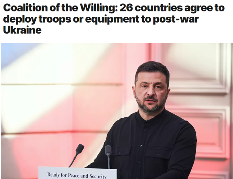 乌克兰与欧洲多国“派兵”行动成为明牌，旨在加大对俄罗斯的施压力度