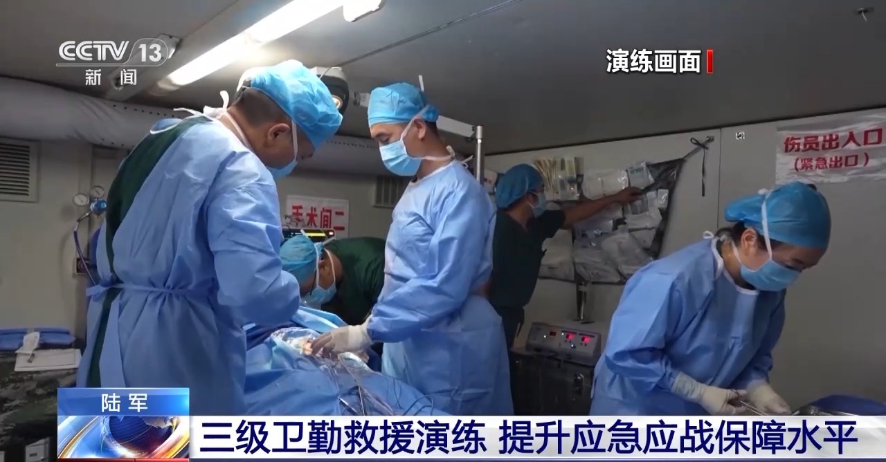 强化紧急战场的医疗救助能力军队营级三级卫生救援演练全面开展