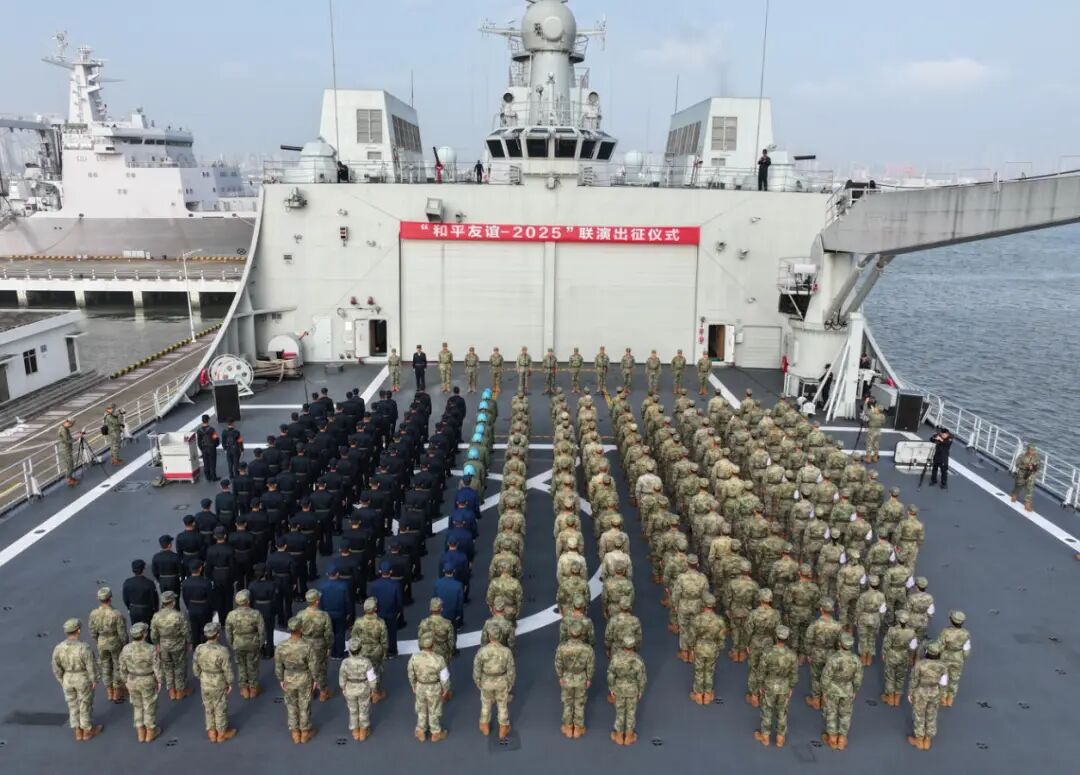 中方参演部队隆重出征“和平友谊－2025”联合演习活动