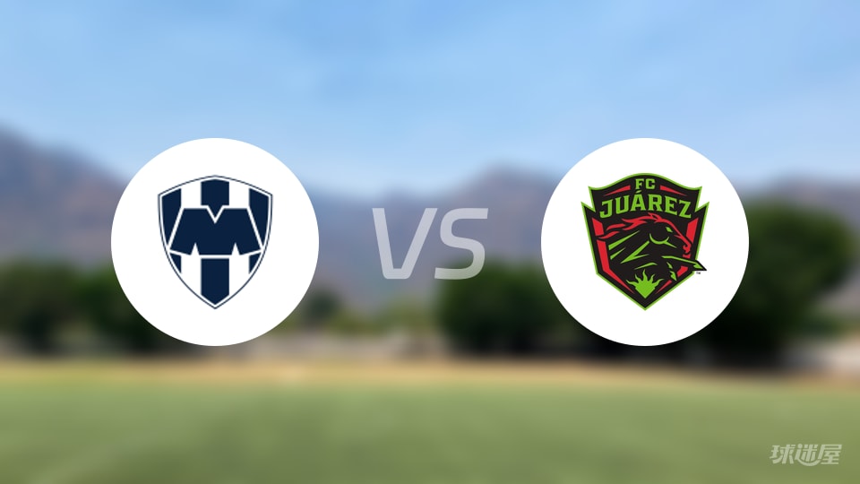 【墨西哥联赛】蒙特雷与华雷斯对阵的首发阵容名单解析（2025年10月22日）